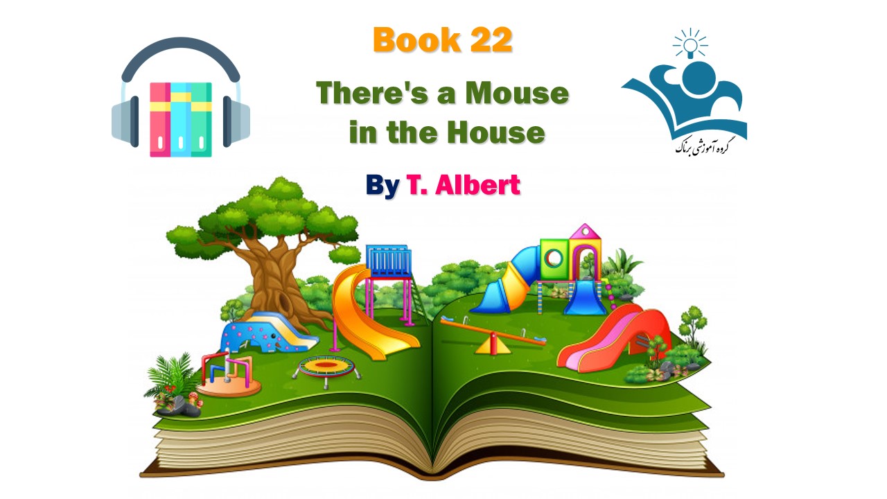 کتاب صوتی there’s a mouse